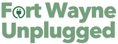 Fort Wayne Unplugged